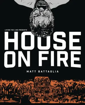 House On Fire by Matt Battaglia TP